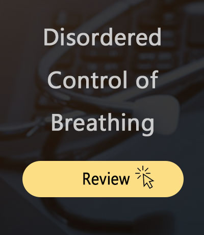 disordered control of breathing